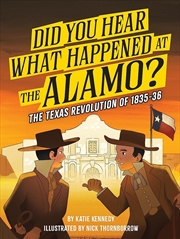 Buy Did You Hear What Happened at the Alamo?
