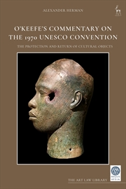 Buy O'Keefe's Commentary on the 1970 UNESCO Convention