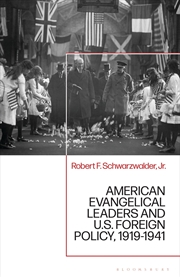 Buy American Evangelical Leaders and U.S. Foreign Policy, 1919-1941