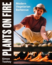 Buy Plants on Fire: Modern Vegetarian Barbecue