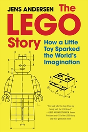 Buy The Lego Story: How a Little Toy Sparked the World's Imagination