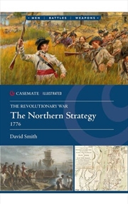 Buy Revolutionary War: The Northern Strategy, 1776
