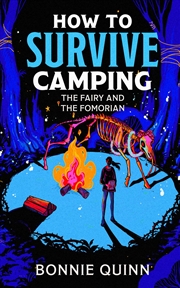 Buy How to Survive Camping: The Ancient Things