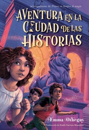 Buy Aventura en la ciudad de las historias (Adventure in the City of Stories)