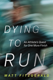 Buy Dying to Run
