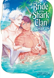 Buy Bride of the Shark Clan: Married Life