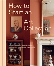 Buy How to Start an Art Collection