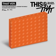 Buy Stray Kids - This & That - That Ver
