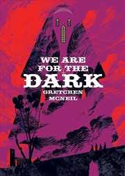 Buy We Are For The Dark