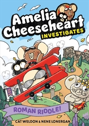 Buy Amelia Cheeseheart Investigates: Roman Riddle