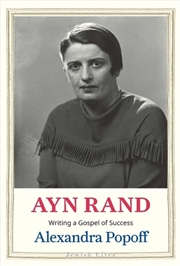 Buy Ayn Rand : Writing a Gospel of Success