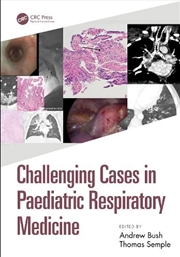 Buy Challenging Cases in Paediatric Respiratory Medicine