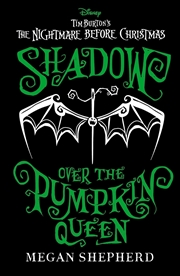 Buy Disney Tim Burton's The Nightmare Before Christmas: Shadow Over the Pumpkin Queen