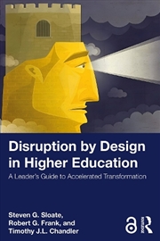 Buy Disruption by Design in Higher Education