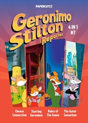 Buy Geronimo Stilton Reporter 4-in-1 Vol. 7