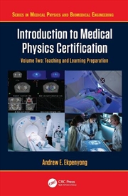 Buy Introduction to Medical Physics Certification