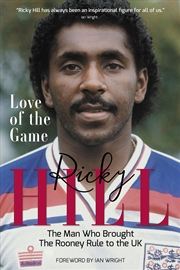 Buy Love of the Game : The Man Who Brought the Rooney Rule to the UK