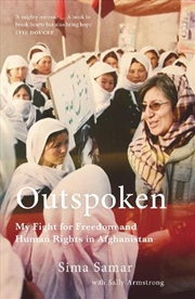 Buy Outspoken : My Fight for Freedom and Human Rights in Afghanistan