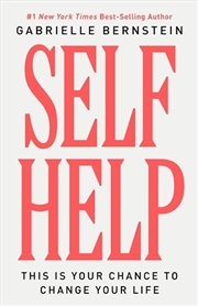 Buy Self Help : This Is Your Chance to Change Your Life