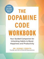 Buy The Dopamine Code Workbook