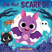 Buy Peek & Pop I'm Not Scared!