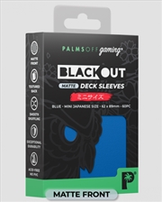 Buy Palms Off Gaming - BLACKout Deck Sleeves - Japanese - 60pc - BLUE - Matte