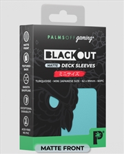 Buy Palms Off Gaming - BLACKout Deck Sleeves - Japanese - 60pc - TURQUOISE - Matte