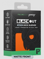 Buy Palms Off Gaming - BLACKout Deck Sleeves - Standard - 100pc - ORANGE - Matte