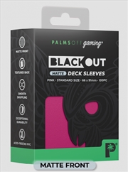 Buy Palms Off Gaming - BLACKout Deck Sleeves - Standard - 100pc - PINK - Matte