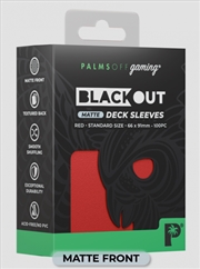 Buy Palms Off Gaming - BLACKout Deck Sleeves - Standard - 100pc - RED - Matte