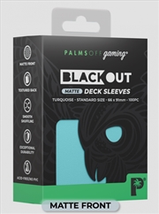 Buy Palms Off Gaming - BLACKout Deck Sleeves - Standard - 100pc - TURQUOISE - Matte