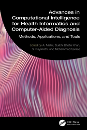Buy Advances in Computational Intelligence for Health Informatics and Computer-Aided Diagnosis
