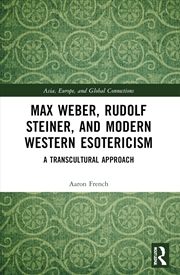 Buy Max Weber, Rudolf Steiner, And