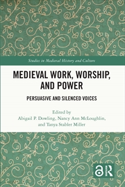 Buy Medieval Work, Worship, and Power