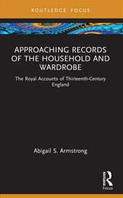 Buy Approaching Records of the Household and Wardrobe