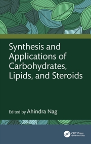 Buy Synthesis and Applications of Carbohydrates, Lipids, and Steroids