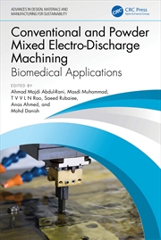 Buy Conventional and Powder Mixed Electro-Discharge Machining