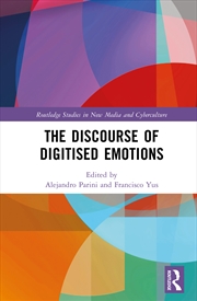 Buy The Discourse of Digitised Emotions