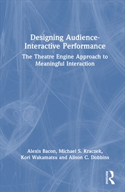 Buy Designing Audience-Interactive Performance