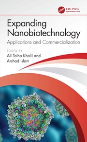 Buy Expanding Nanobiotechnology: Applications and Commercialization