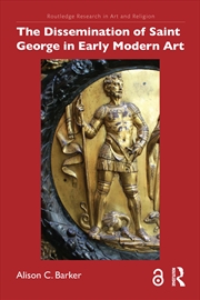 Buy The Dissemination of Saint George in Early Modern Art