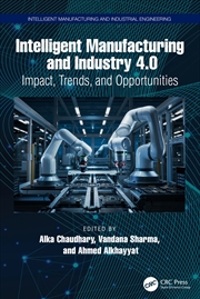 Buy Intelligent Manufacturing and Industry 4.0