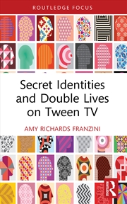 Buy Secret Identities and Double Lives on Tween TV