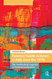 Buy Feminist Health Activism in Italy since the 1970s