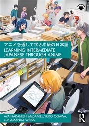 Buy Learning Intermediate Japanese through Anime