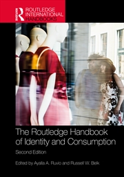 Buy The Routledge Handbook of Identity and Consumption