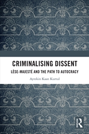 Buy Criminalising Dissent