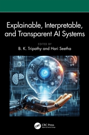 Buy Explainable, Interpretable, and Transparent AI Systems