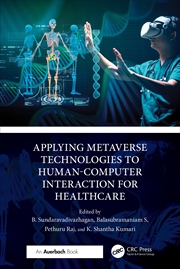Buy Applying Metaverse Technologies to Human-Computer Interaction for Healthcare