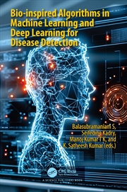 Buy Bio-inspired Algorithms in Machine Learning and Deep Learning for Disease Detection